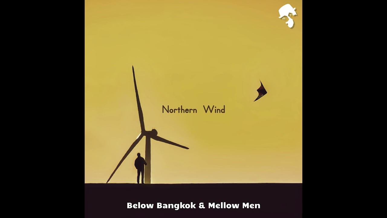 Below Bangkok, Mellow Men - Bex (Gentleman Remix)