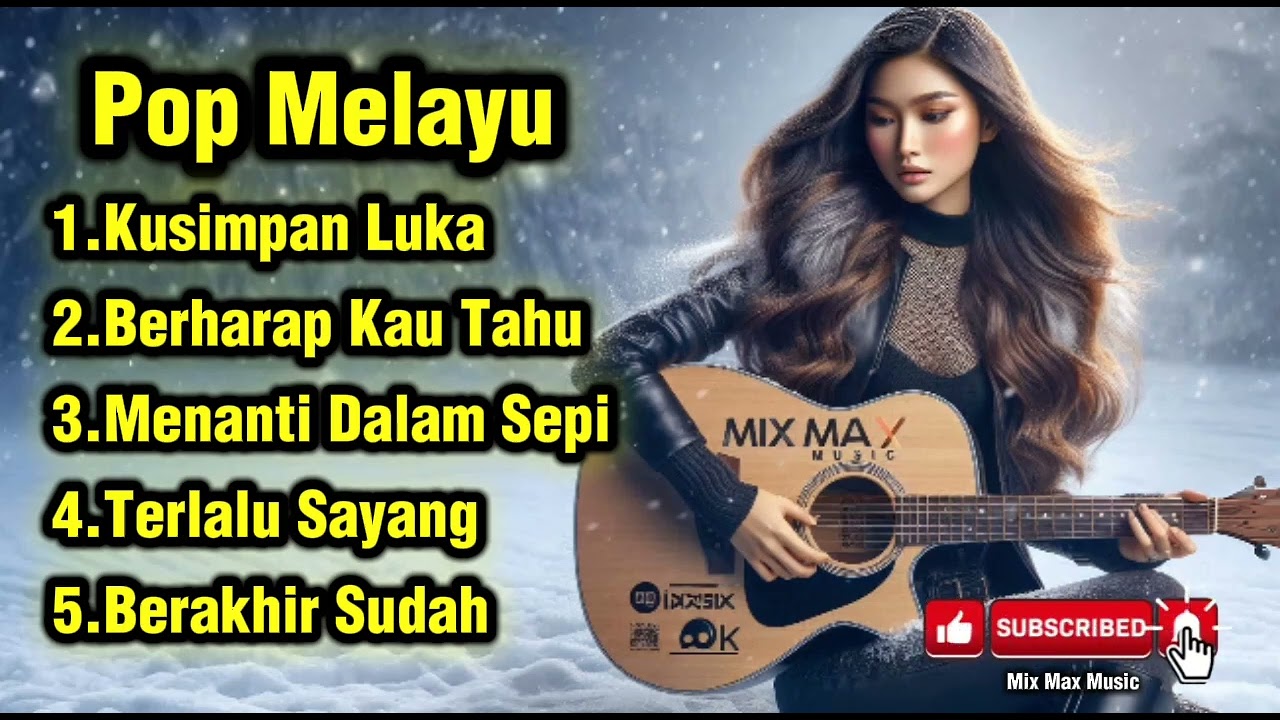 Mix Max Music | Pop Melayu Terbaik 2026 🌙 Kusimpan Luka | Lagu Melayu Sedih & Romantis
