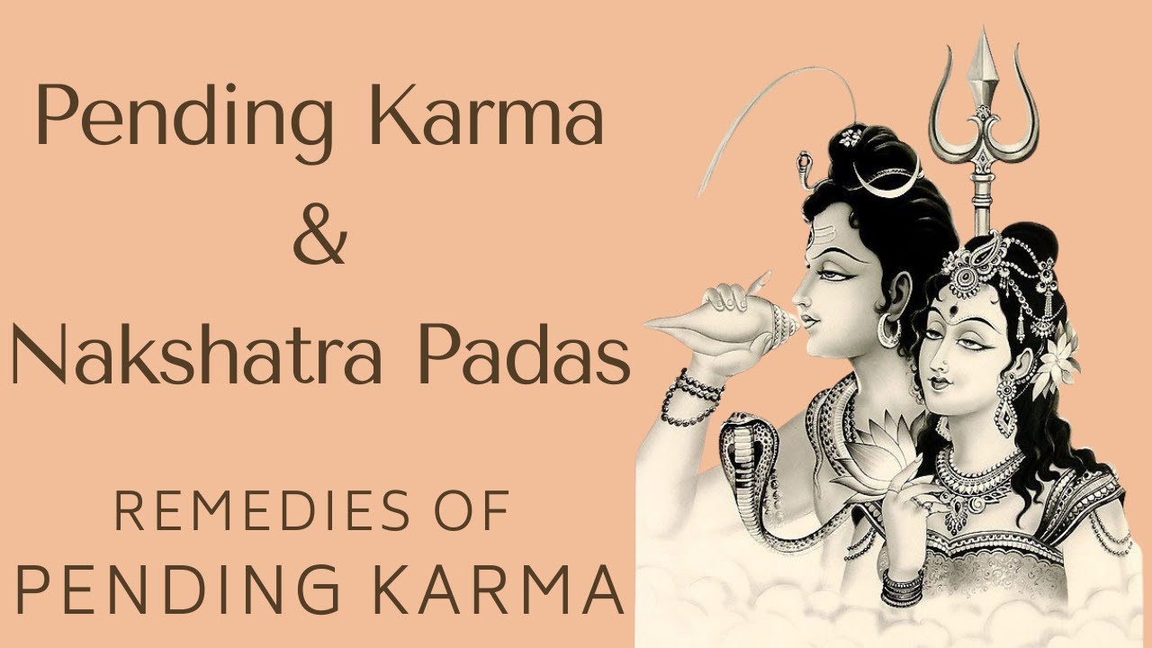 Nakshatra Padas remedies for Pending karma -  Learn Nakshatras Astrology : Video Lecture 6.12