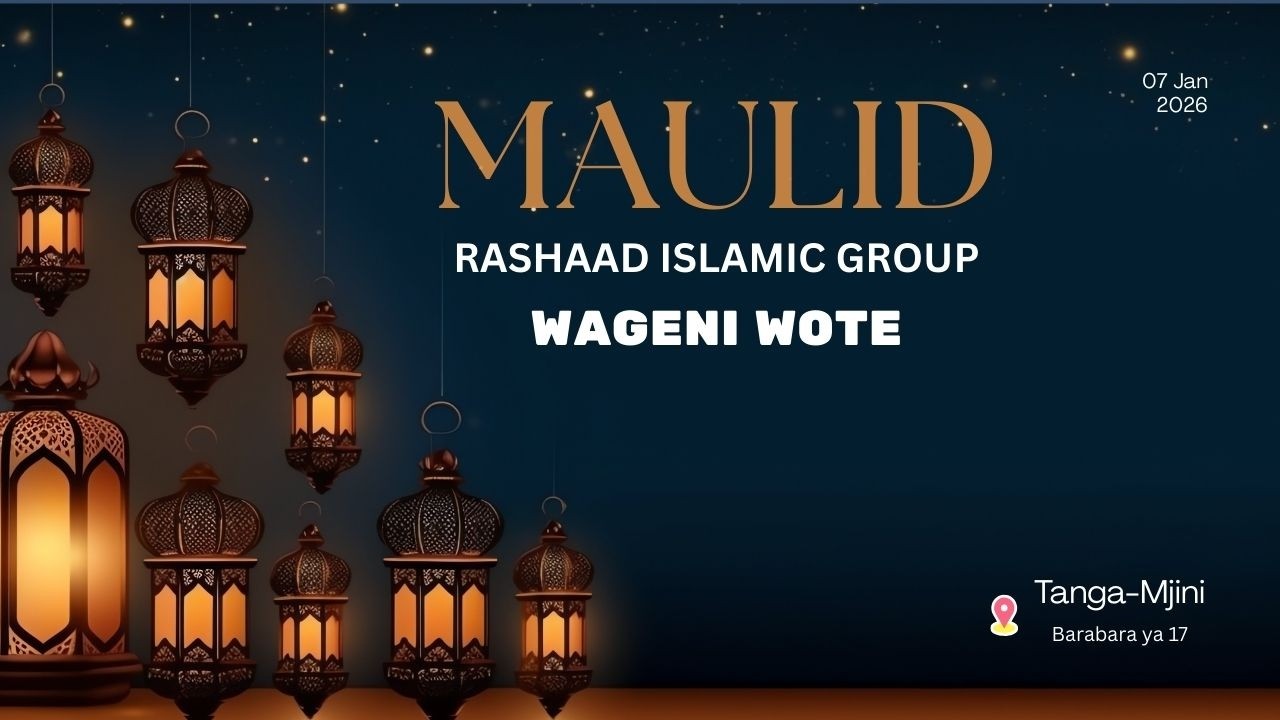 🔴live MAULID YA MTUME MUHAMMAD (S A W) RASHAAD ISLAMIC GROUP-TANGA