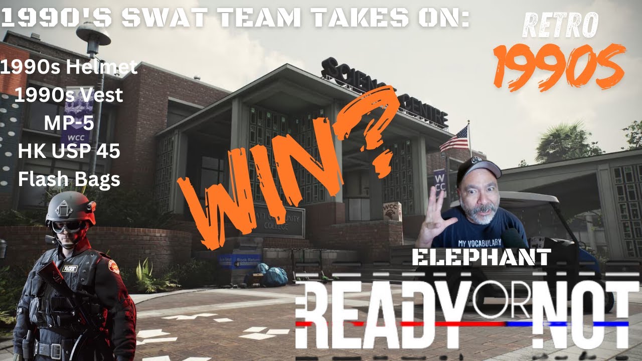 Real SWAT Commander Plays Ready or Not | Elephant | FUBAR or WIN