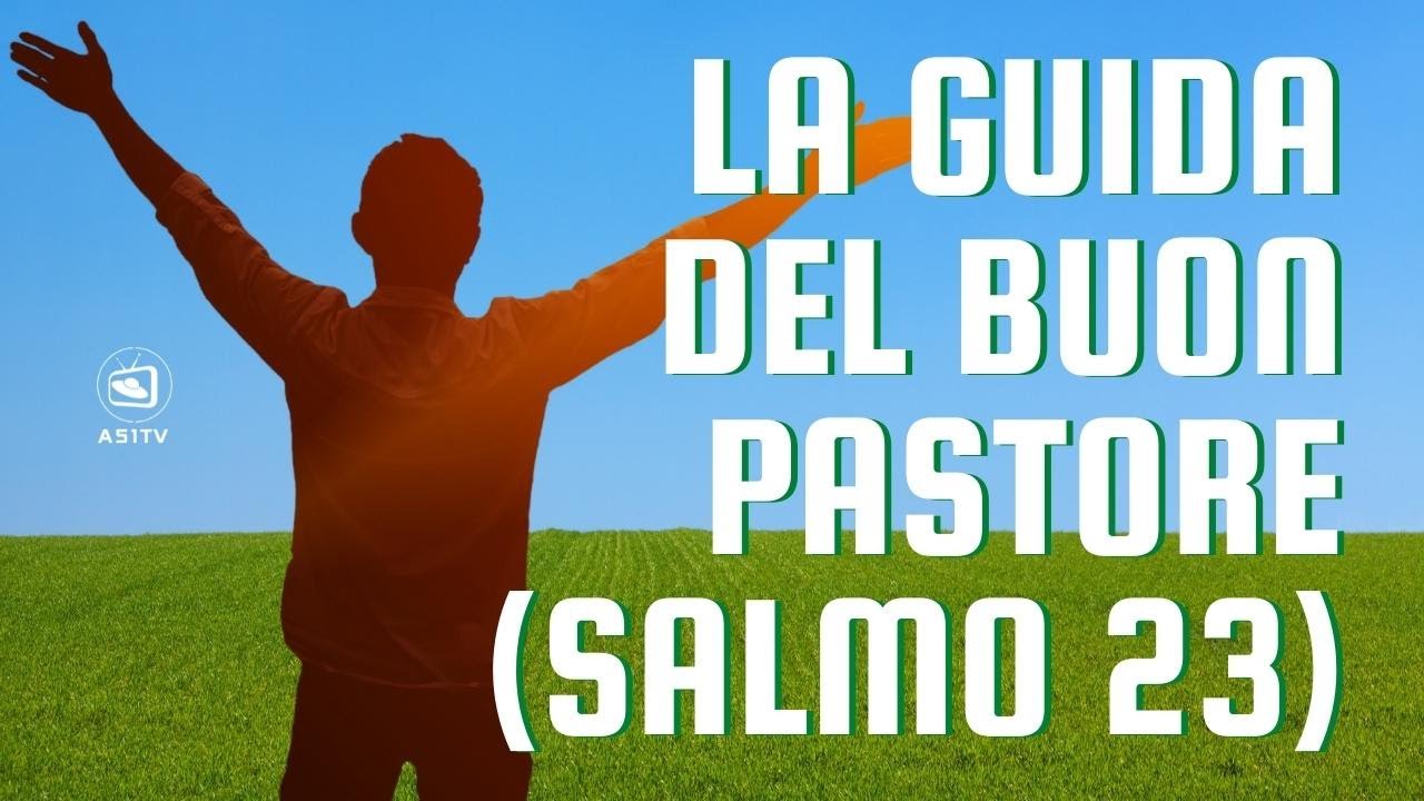 Il Salmo 23 è una profonda meditazione🙏Ascoltalo, ripetilo e rendilo la tua realtà spirituale 🌟