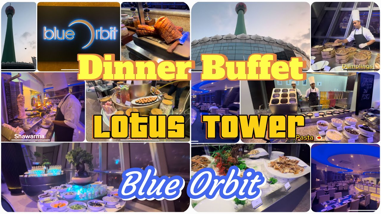 Dinner Buffer | Lotus Tower | Nelum Kuluna | Blue Orbit | @mrwalkerceylon  #buffet