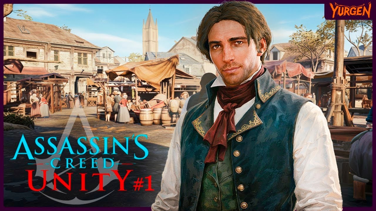 Assassins Creed Unity Легендарный ассасин | Начало #1