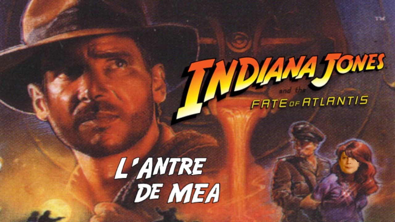 Indiana Jones et le Destin de l'Atlantide - L'Antre de Mea