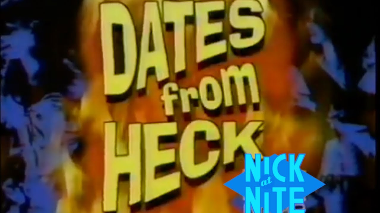 Nick@Nite Dates from Heck 🔥 90's Broadcast Reimagined