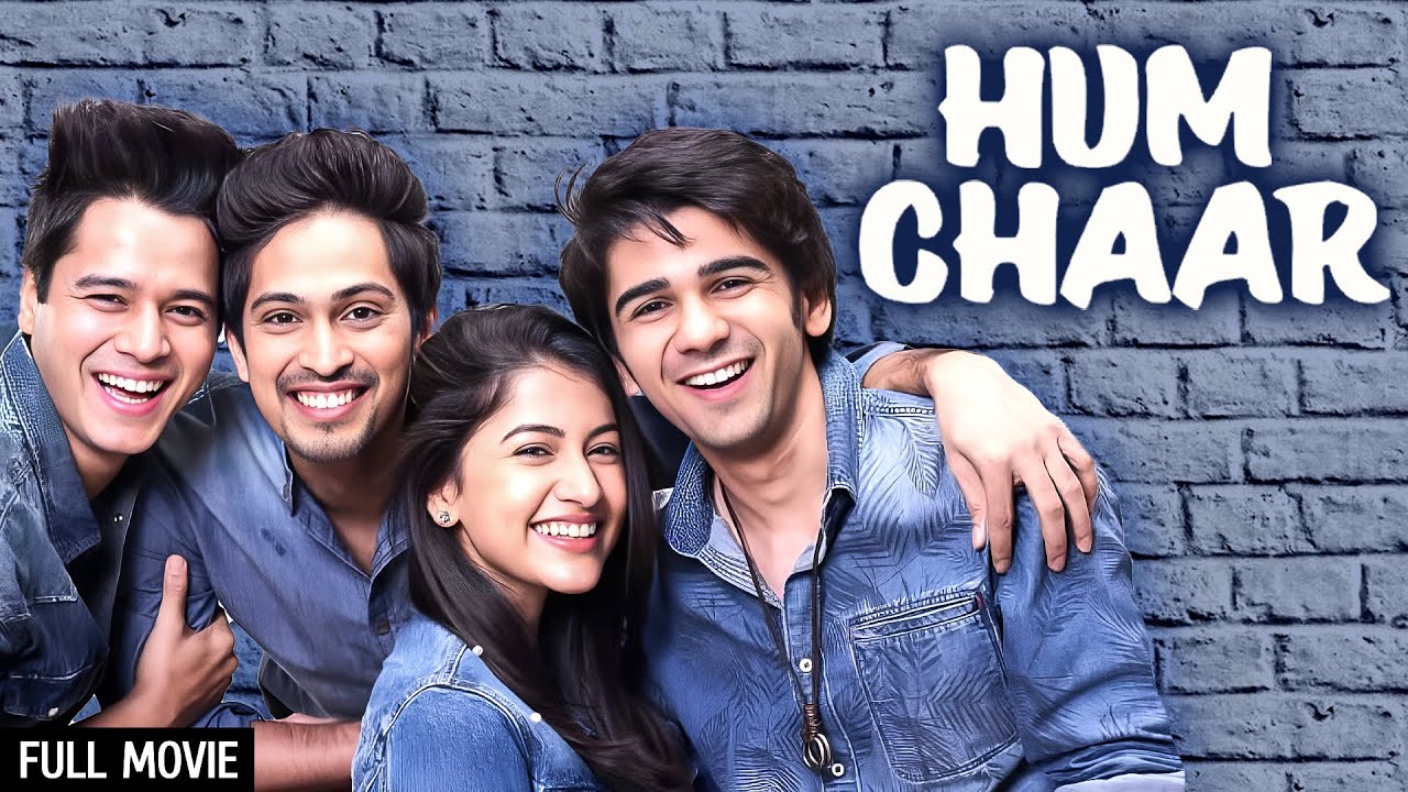 Hum Chaar Full Movie - LATEST RELEASE | Prit Kamani, Simran Sharma, Anshuman Malhotra