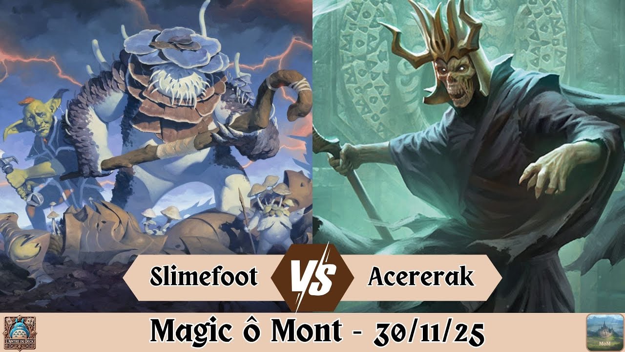 Demi - Slimefoot vs. Acererak (Magic &ocirc; Mont)