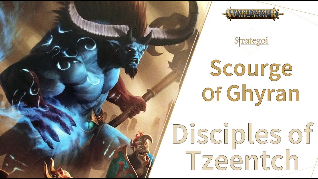 AGE OF SIGMAR Update (Scourge of Ghyran) - DISCIPLES OF TZEENTCH