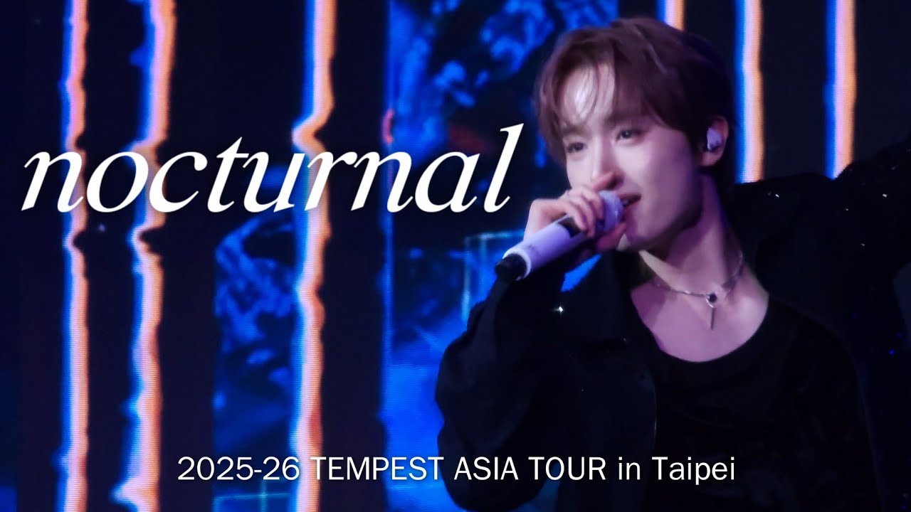 260125 noctarnal - TEMPEST As I am in Taipei