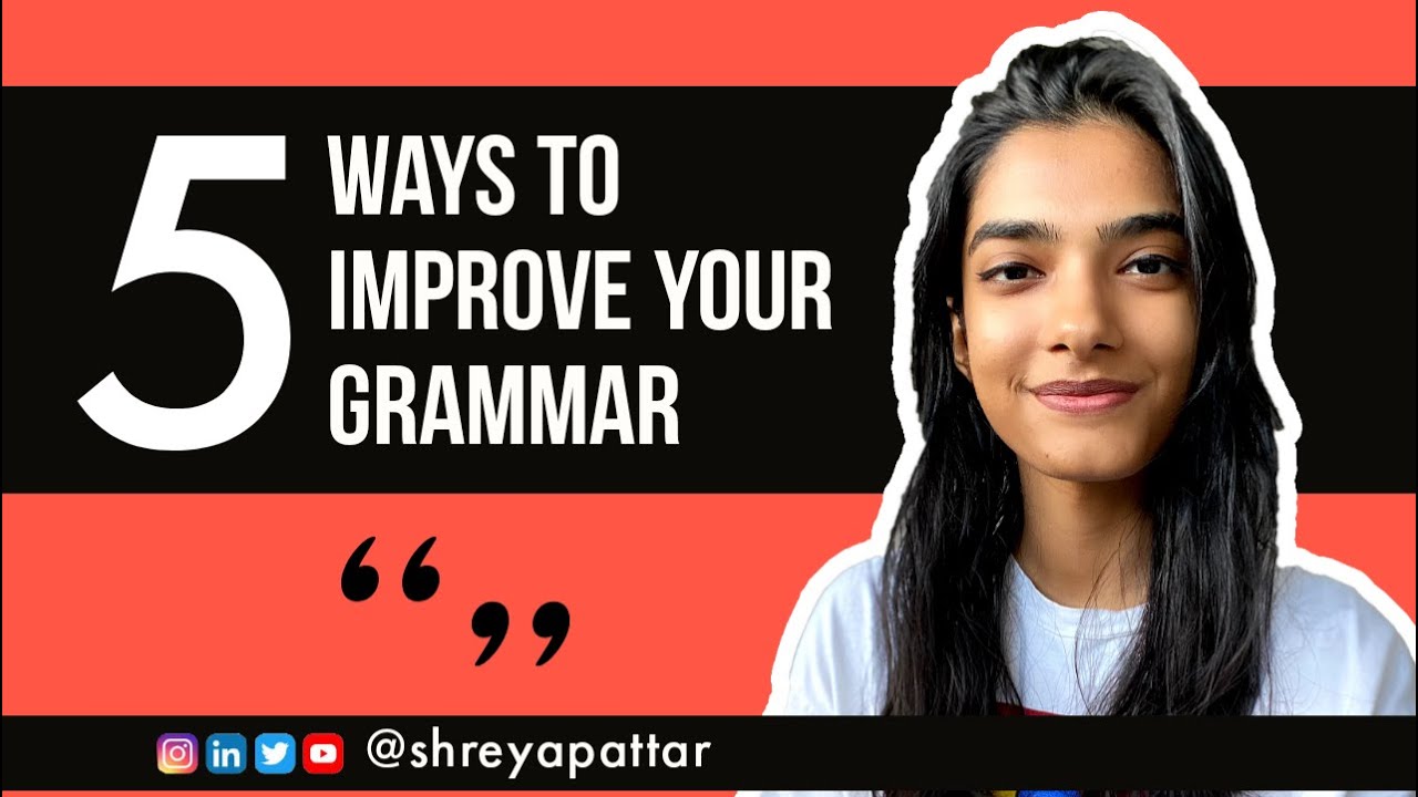 5 Ways to Improve your Grammar | Instagram Live | 