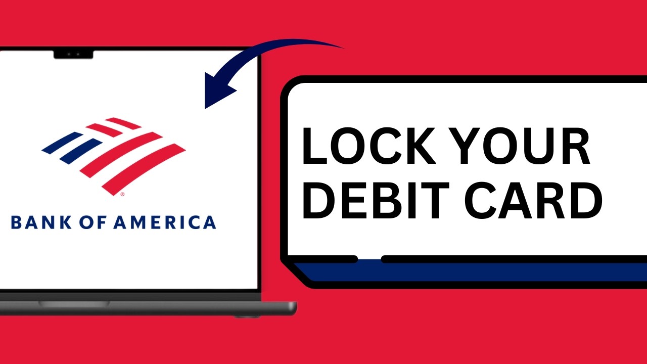 How to lock or unlock your Bank of America debit card in the app