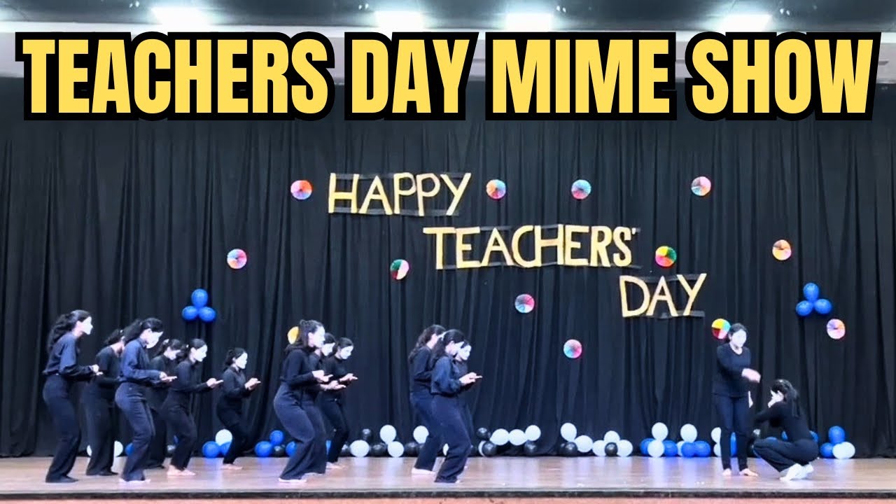 Teachers Day Mime Show at College | Full Video | Mime Show | Theme