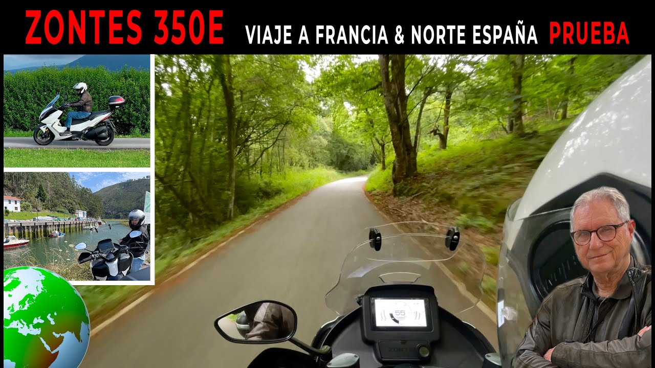 VLOG 10: La Zontes 350 E es una buena GT. Viaje por Francia, País Vasco, Cantabria y Asturias.