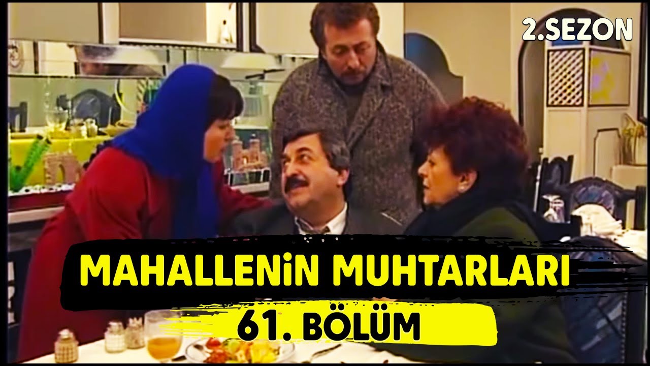 Mahallenin Muhtarları 