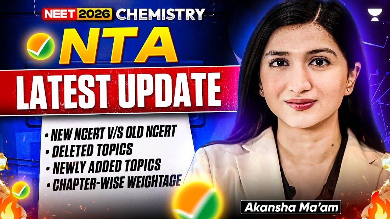 NTA Latest  Update! What’s NEW & What’s GONE from NCERT | Full Guide | Akansha Karnwal🔥