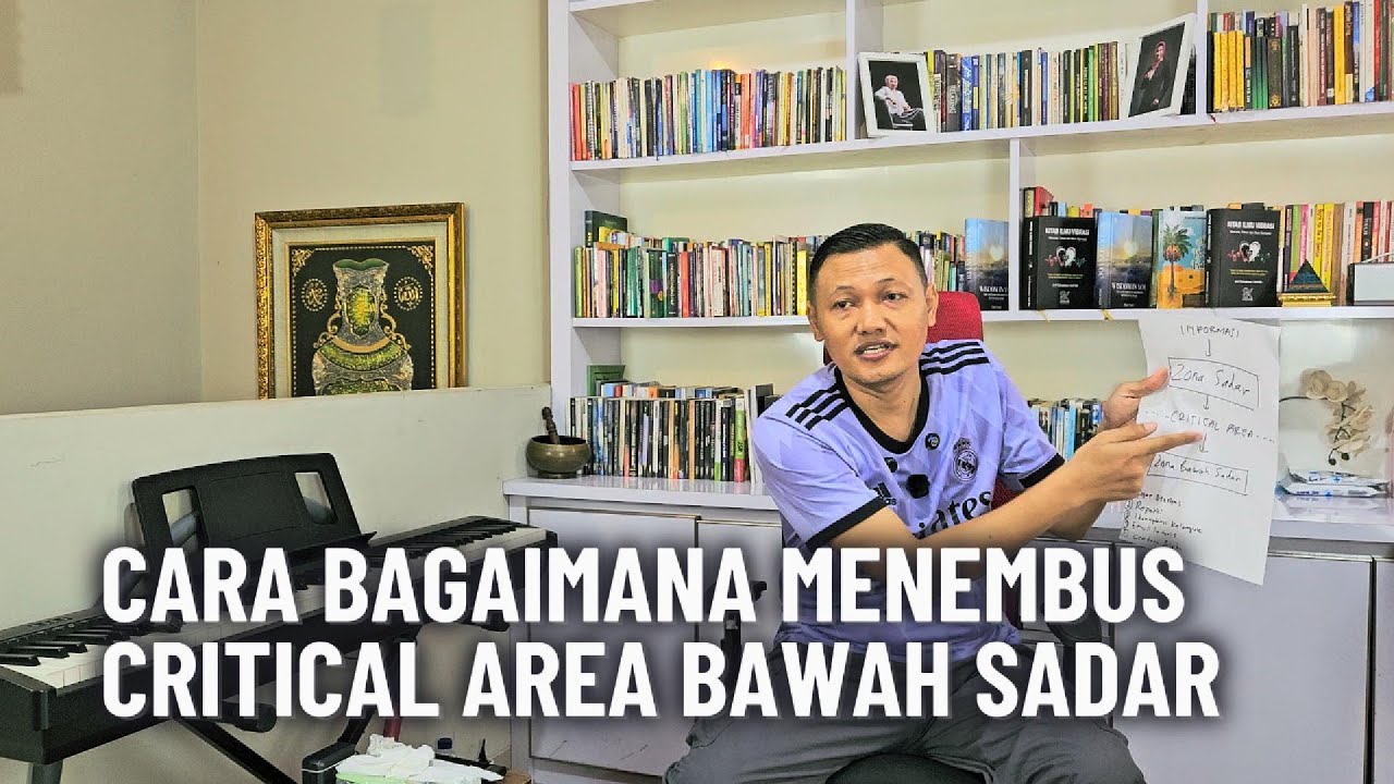 Cara Bagaimana Untuk Menembus Critical Area Zona Bawah Sadar