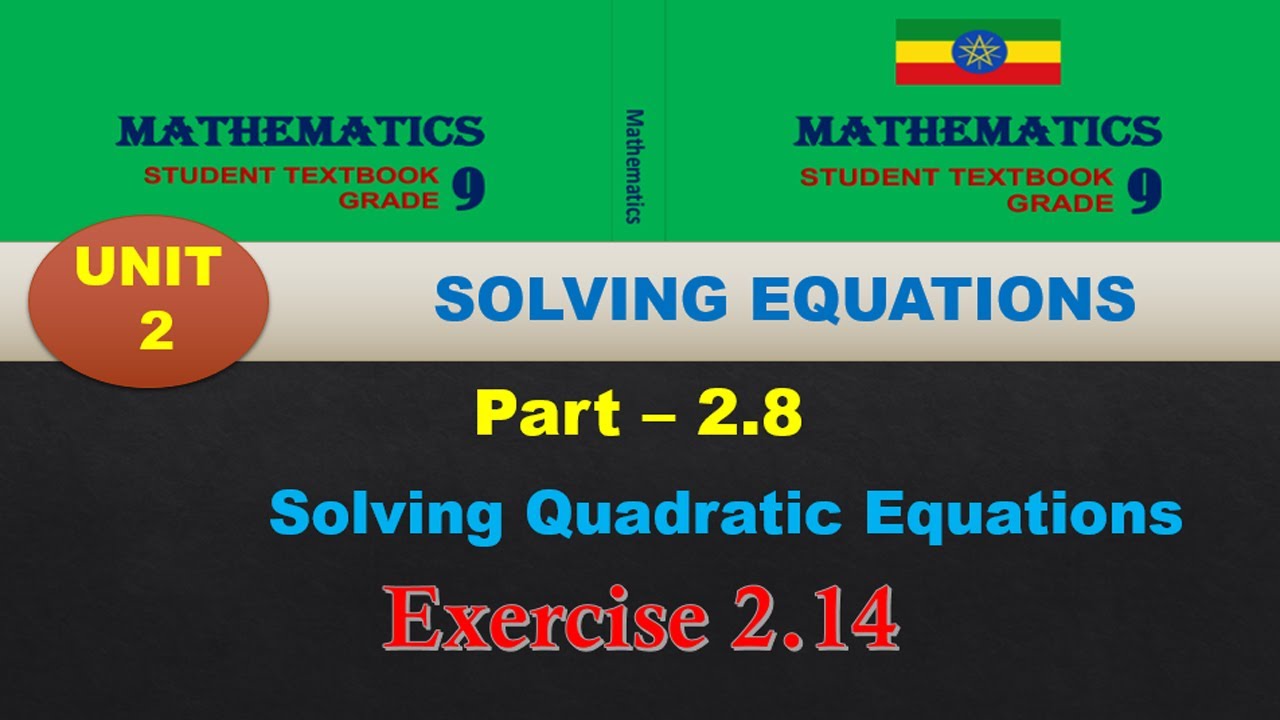 New Curriculum mathematics grade 9 tutorial unit 2 part 8/Exercise 2.14