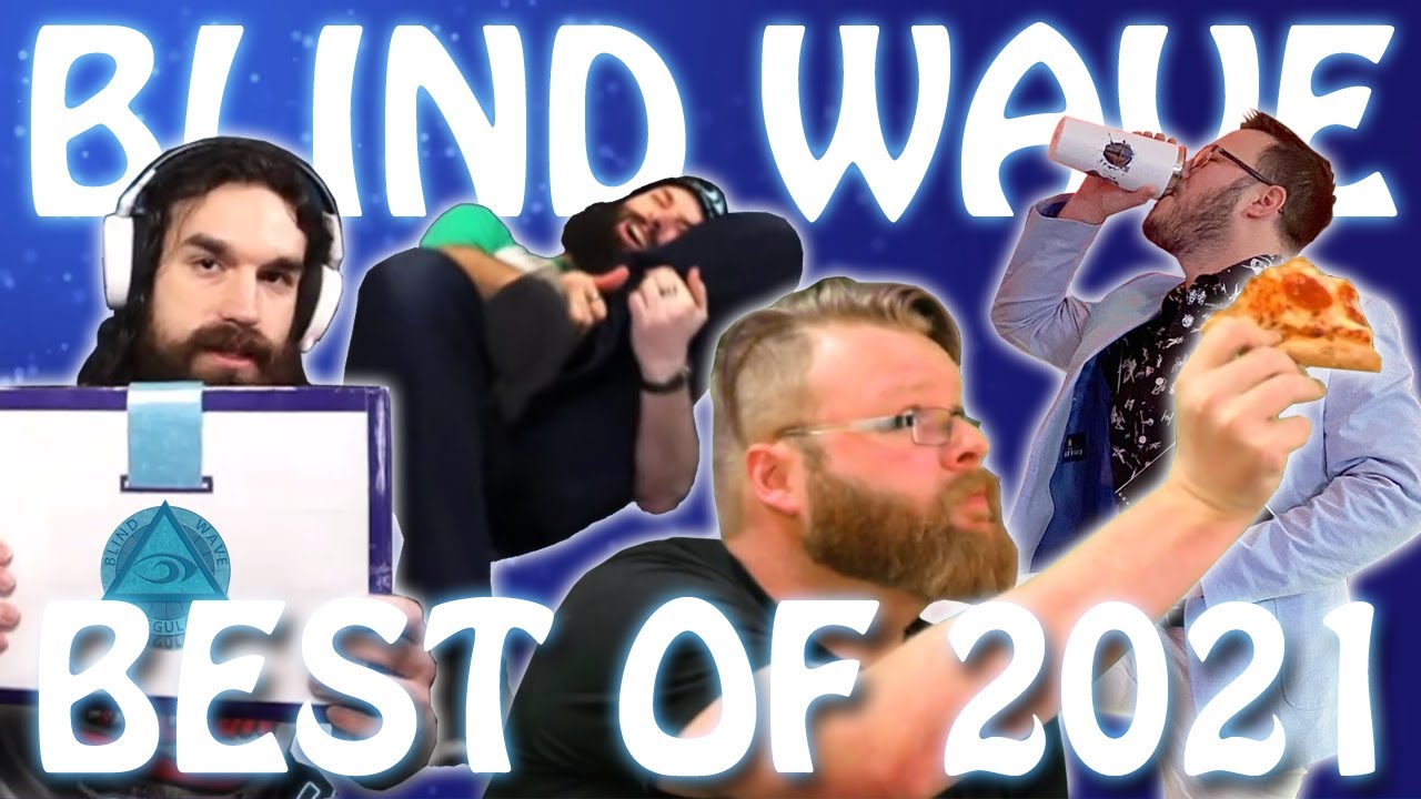 Best of Blind Wave - 2021