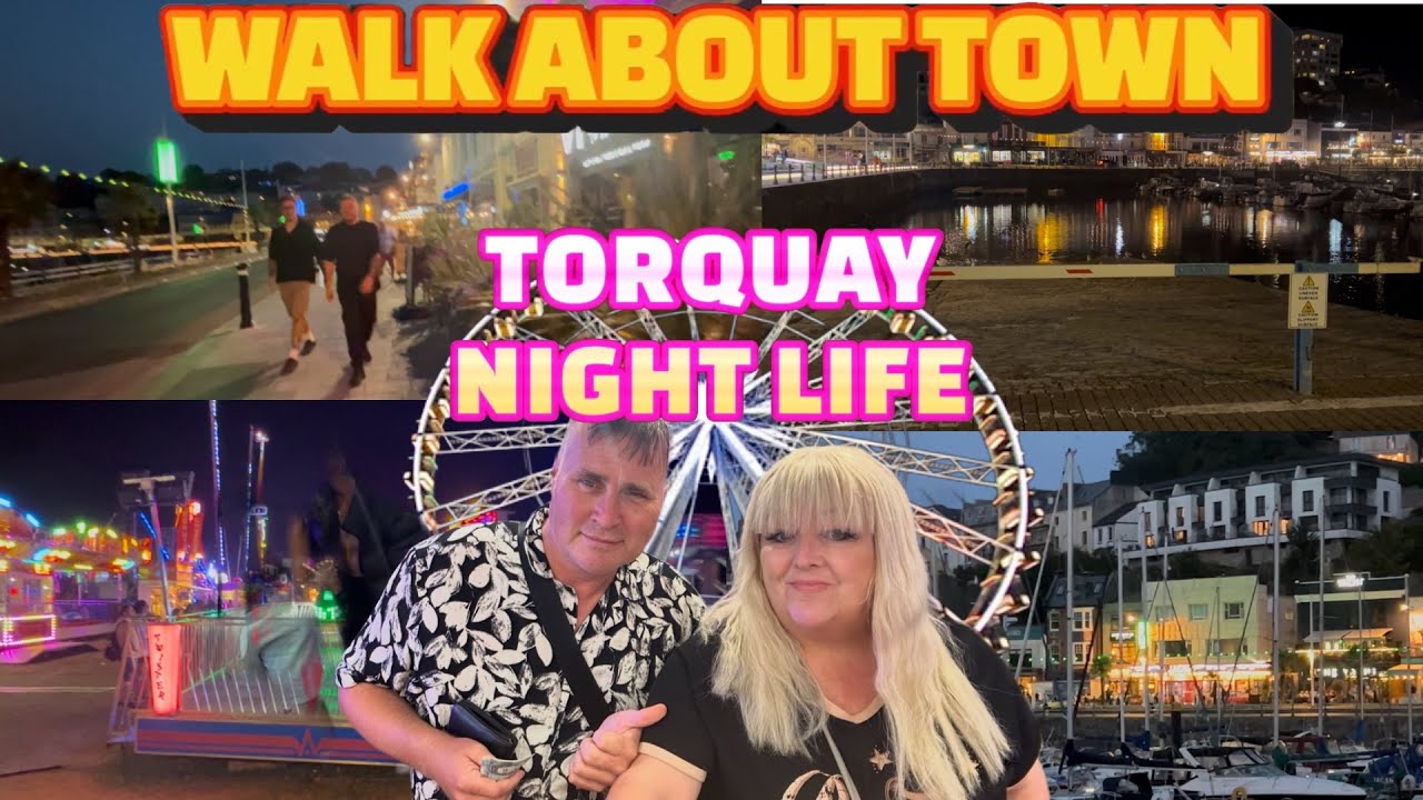 Torquay Night Life 