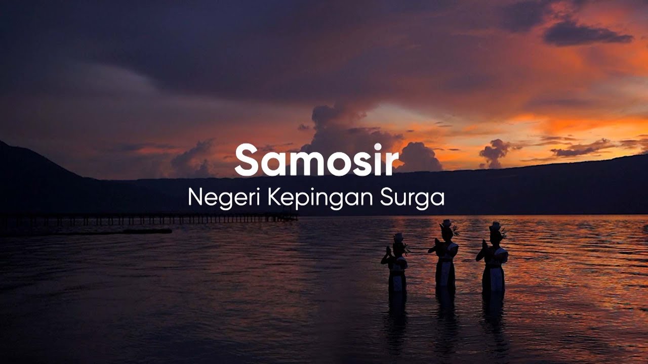 Samosir Negeri Kepingan Surga | POTRET
