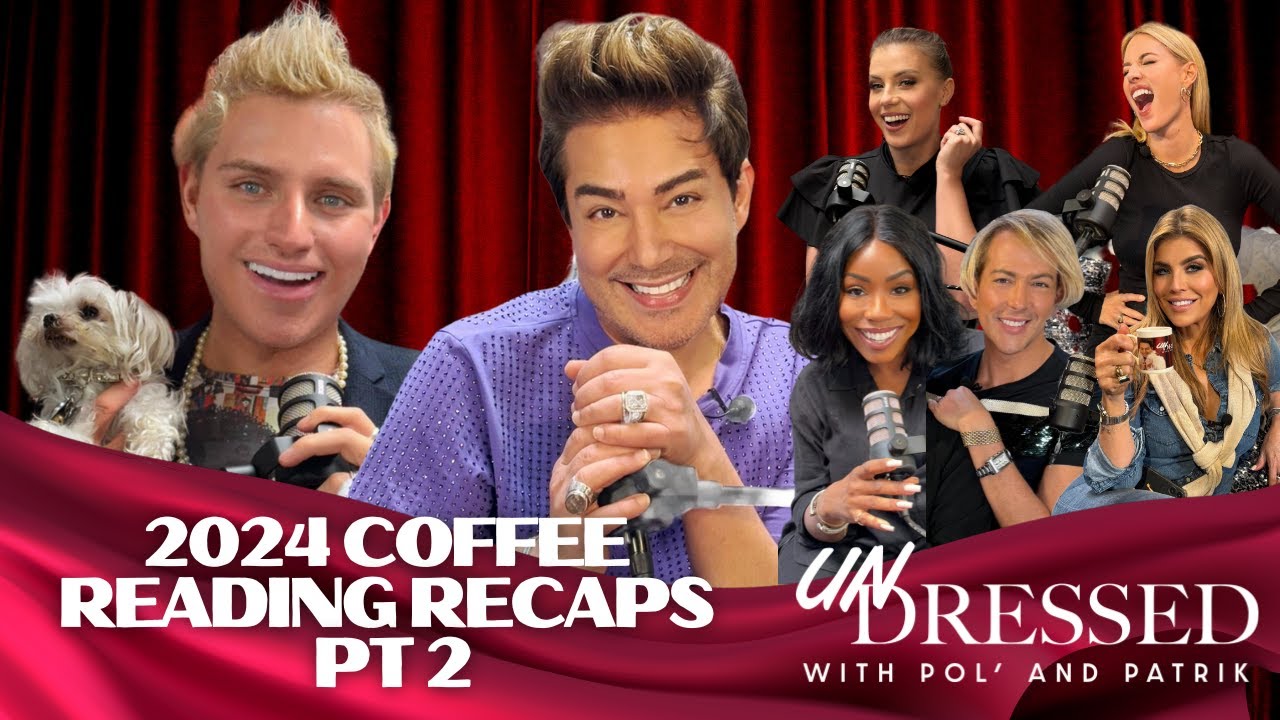 2024 Coffee Readings PT 2: Should Old Acquaintances Be Forgot? Our Best Celebrity Friends in 2024!