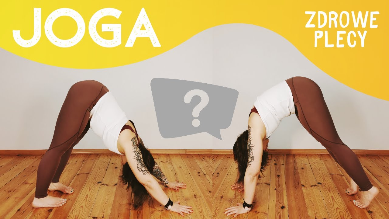Joga Zdrowe Plecy ★✩✩✩ poprawny pies z głową w dół
