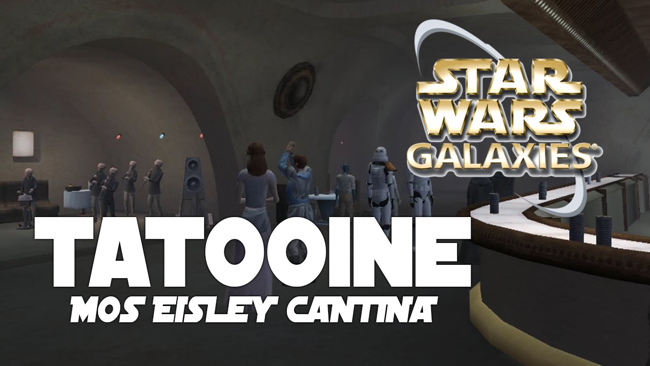 Star Wars: Galaxies - Mos Eisley Cantina Ambiance