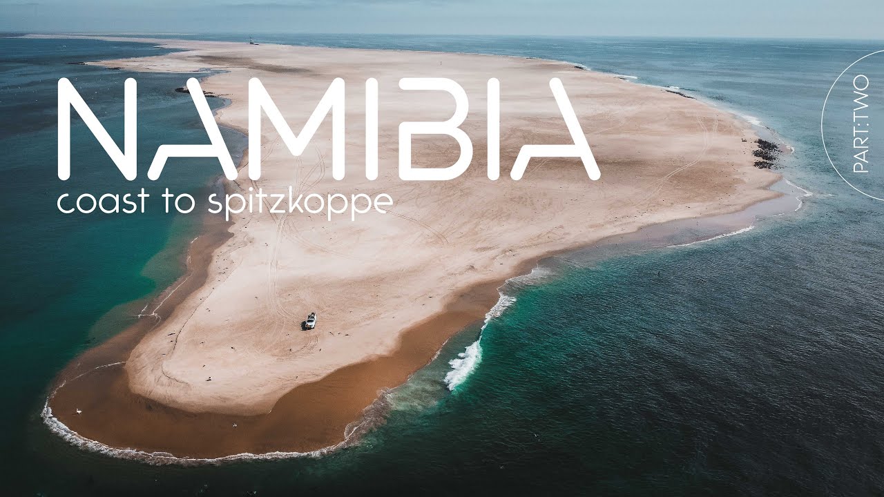 NAMIBIA Coast to Spitzkoppe | Part Two