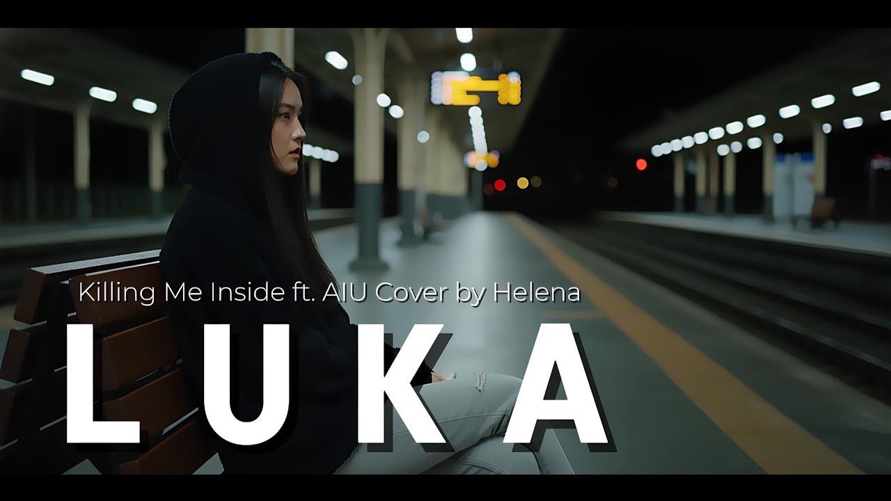 Luka - Killing Me Inside ft.AIU Cover by Helena #killingmeinside #coversong #helena #emo #poppunk