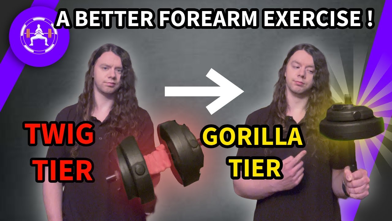 This forearm exercise is TERRIBLE, here’s how to make it better! 