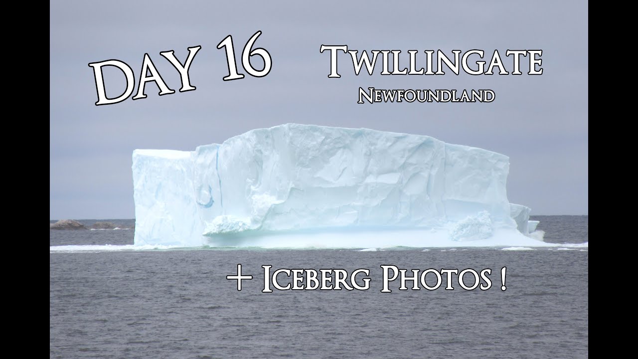 Day 16 : Twillingate (and a guy on an iceberg in his birthday suit)