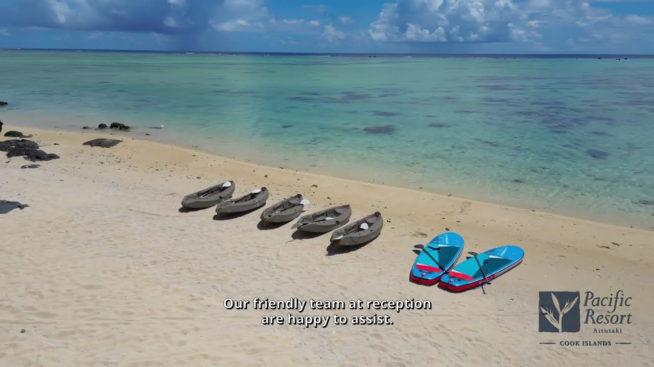 Pacific Resort Aitutaki - Arrival Orientation