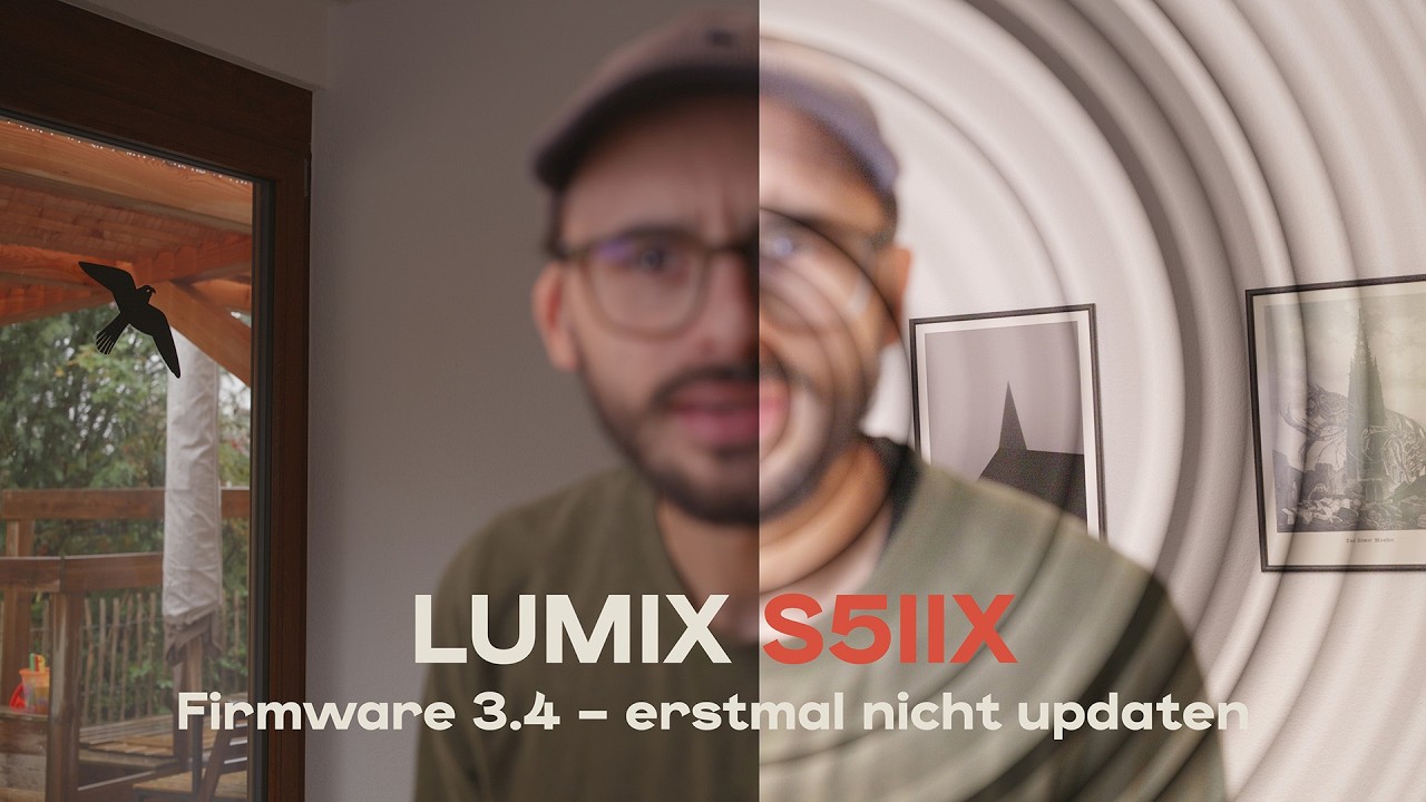 Lumix S5IIX Firmware 3.4 – Achtung, Probleme mit HDMI & Autofokus!