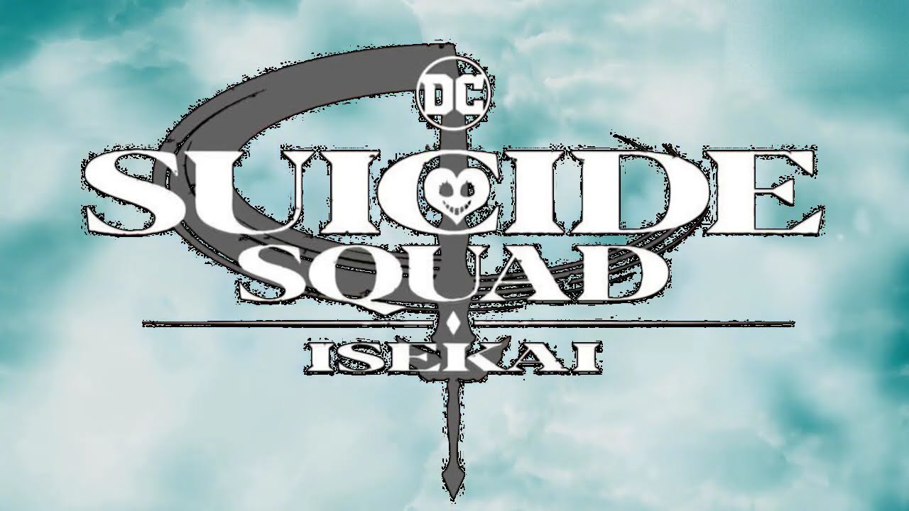 Suicide Squad Isekai OST - Suicide Squad Isekai Heaven