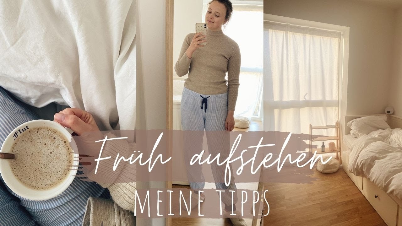 AUFSTEHEN UM 5 UHR I Meine Tipps, um früh aufzustehen ohne müde zu sein