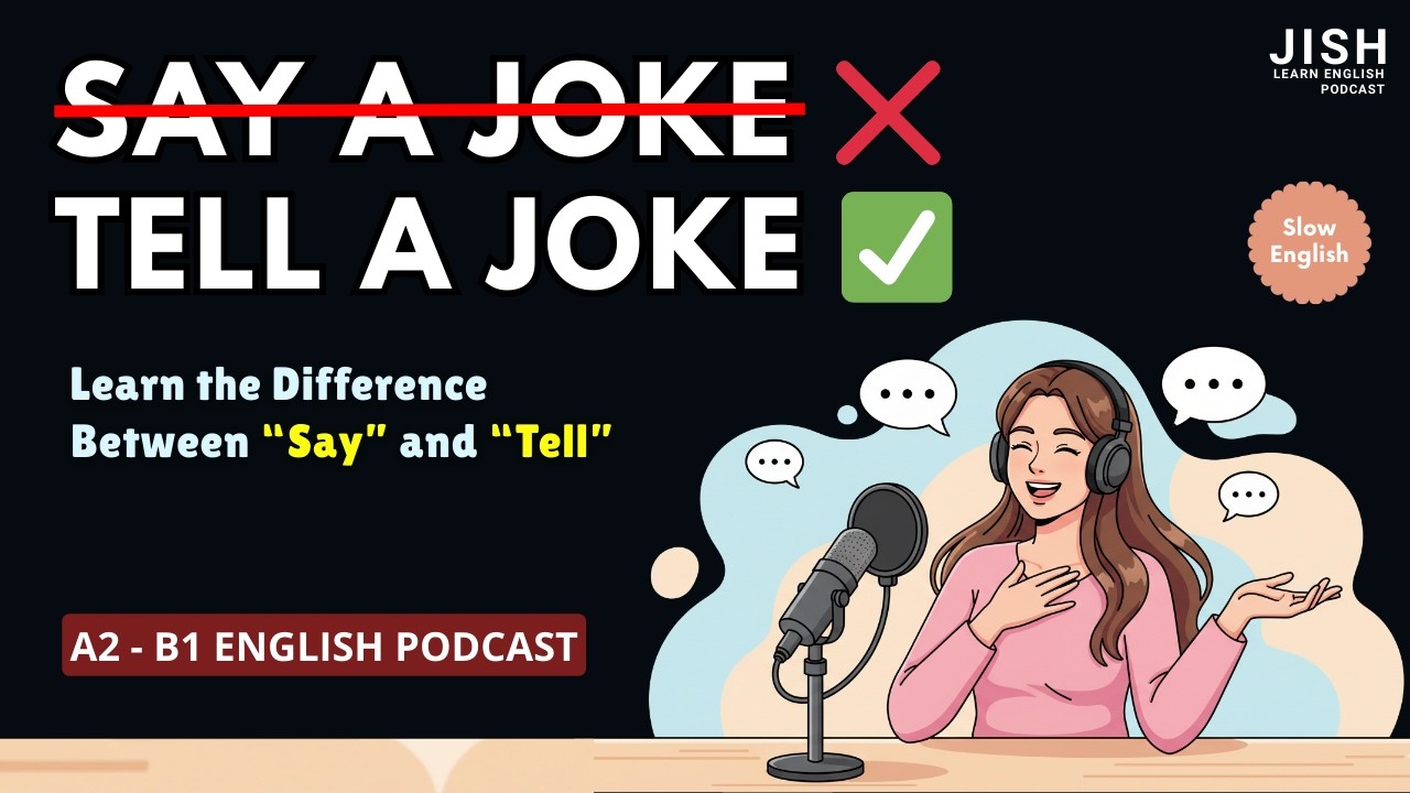 How to Use Say vs Tell in Real Life | Everyday English Conversation Practice | Spoken English Lesson