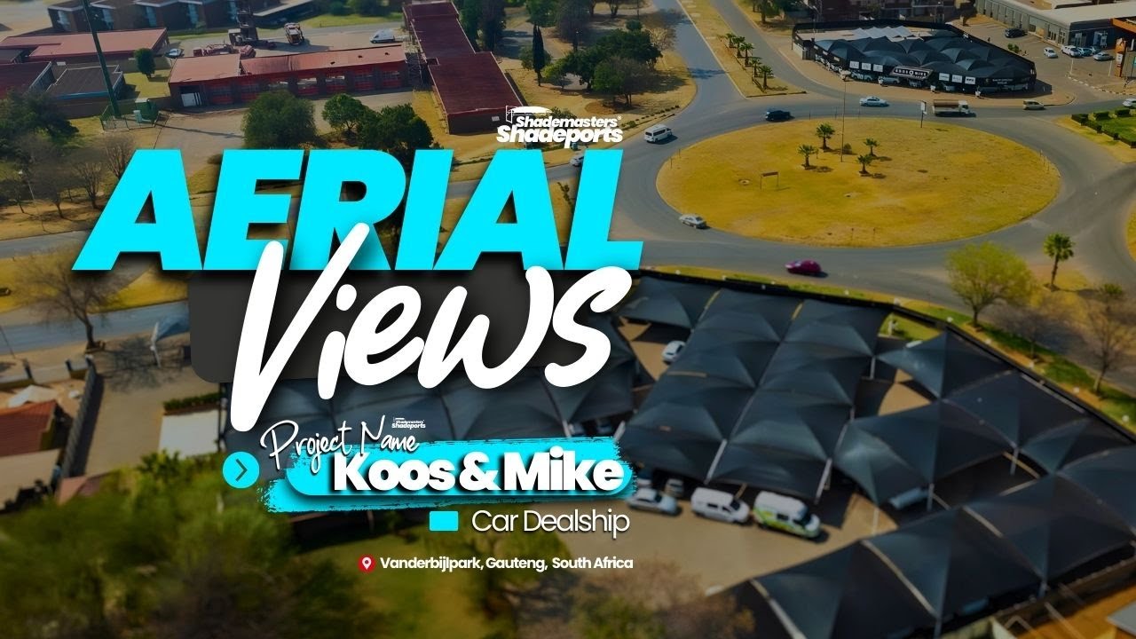 Koos & Mike Car Dealership Installation | Aerial Views | SHADEMASTERS®️Shadeports