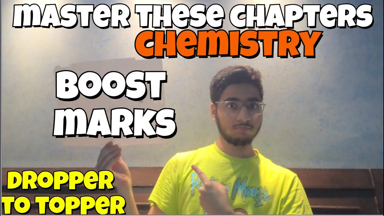 Chemistry Topics That Give Maximum Marks in JEE | Score High With Easy Chapters