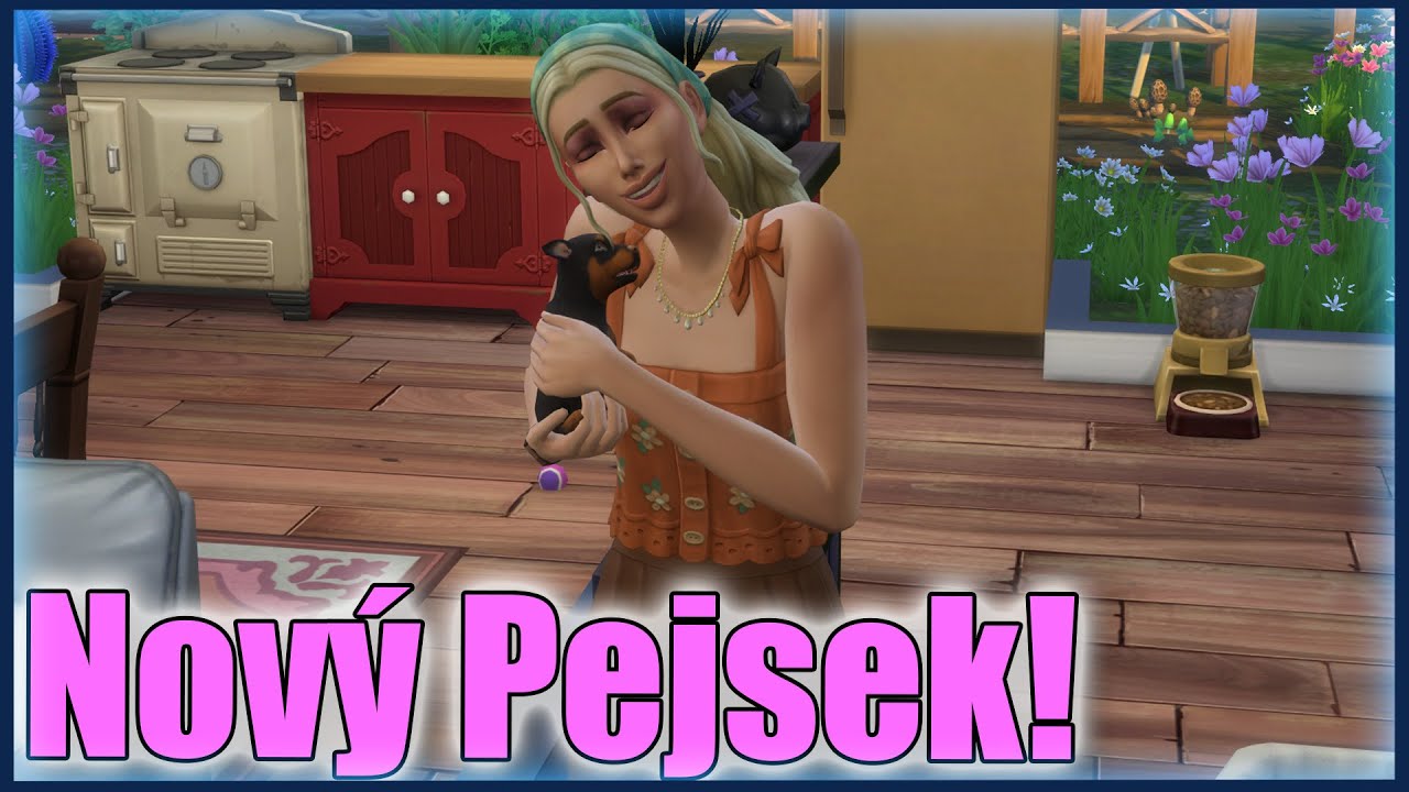 M&Aacute;M NOV&Eacute;HO PEJSKA!😍😊The Sims 4