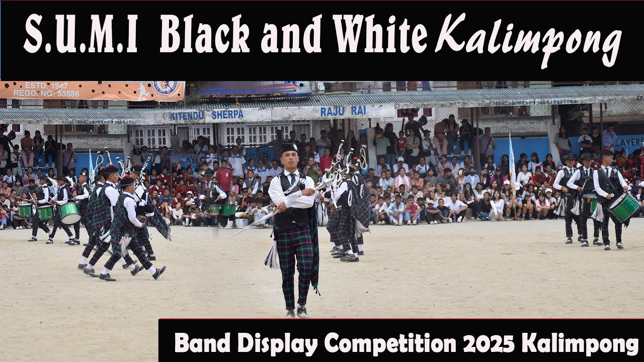 The Black and White Boys S.U.M.I Kalimpong Band Display Competition 2025   @Studiokalimpong 