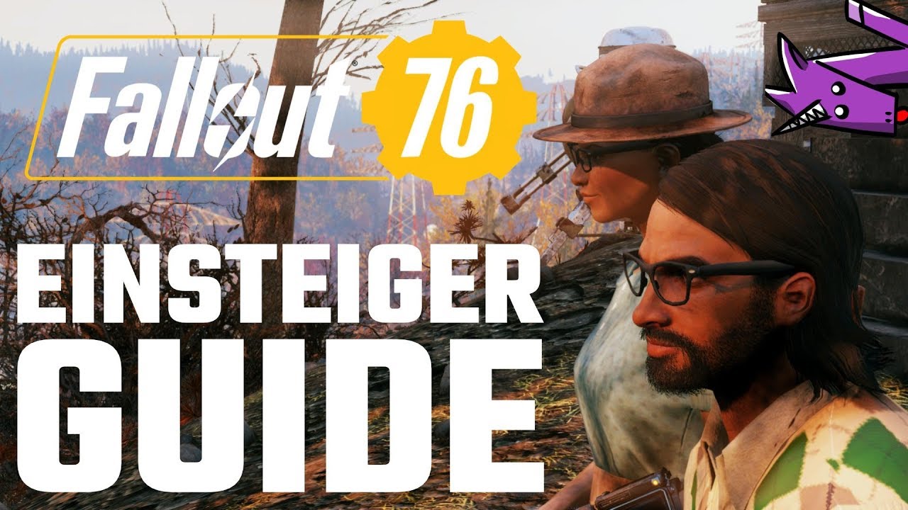 Fallout 76 Einsteiger-Guide - Deine ersten Schritte!