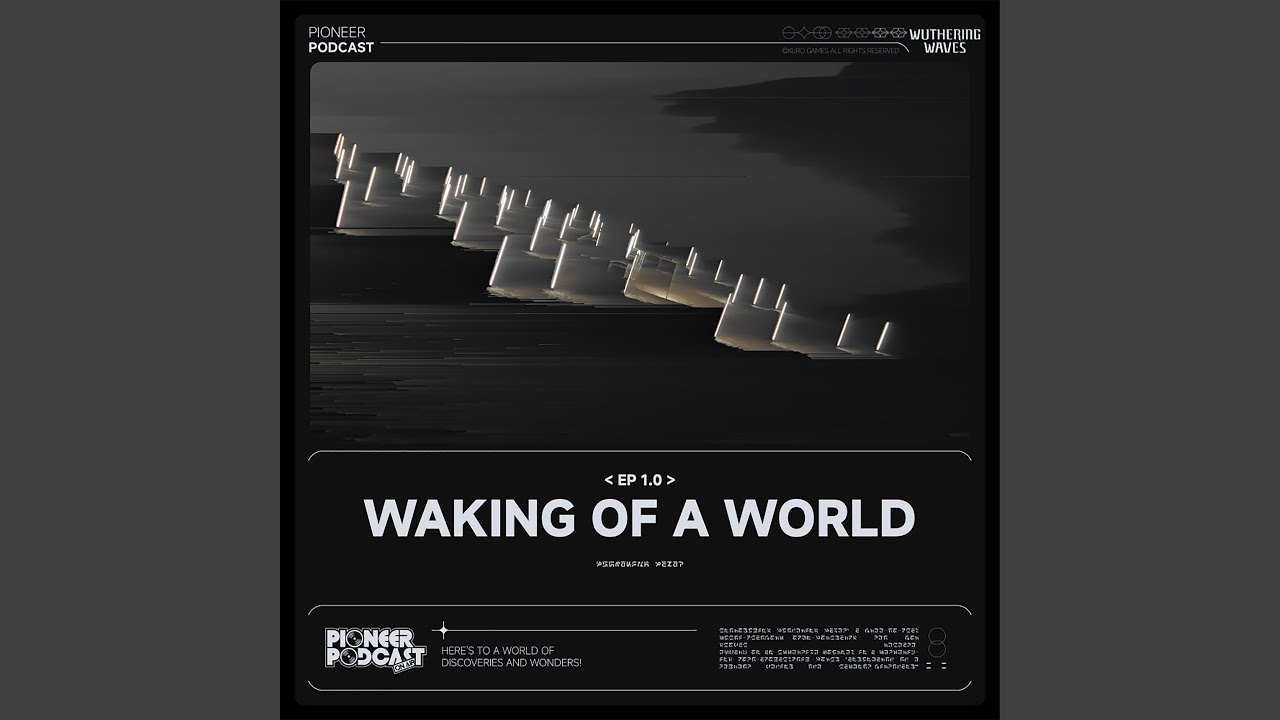 Waking of a World (Chinese Ver.)