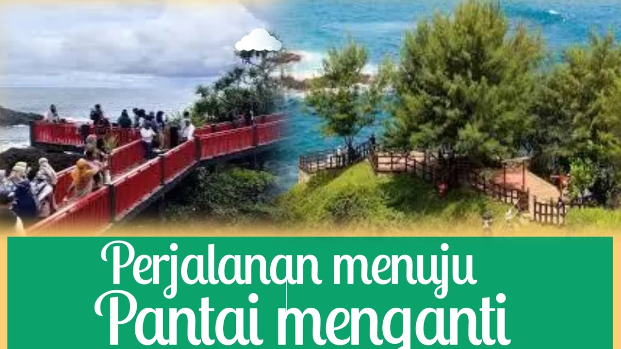 trip perjalanan dari cilacap menuju pantai menganti kebumen lewat jetis