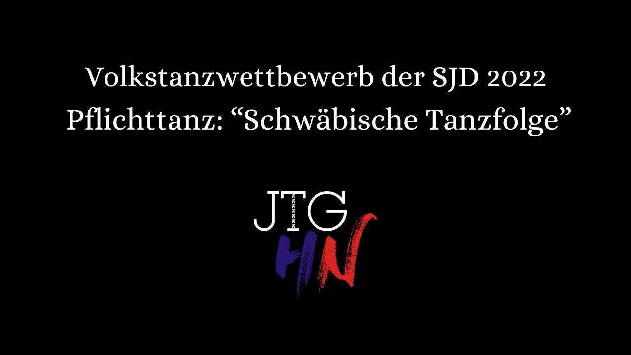 Schwäbische Tanzfolge / Pflichttanz VTW 2022 / JTG HN