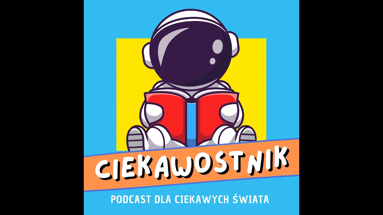 Ciekawostnik S02E01 - Ten dzięki kt&oacute;remu Ziemia obraca się wok&oacute;ł Słońca