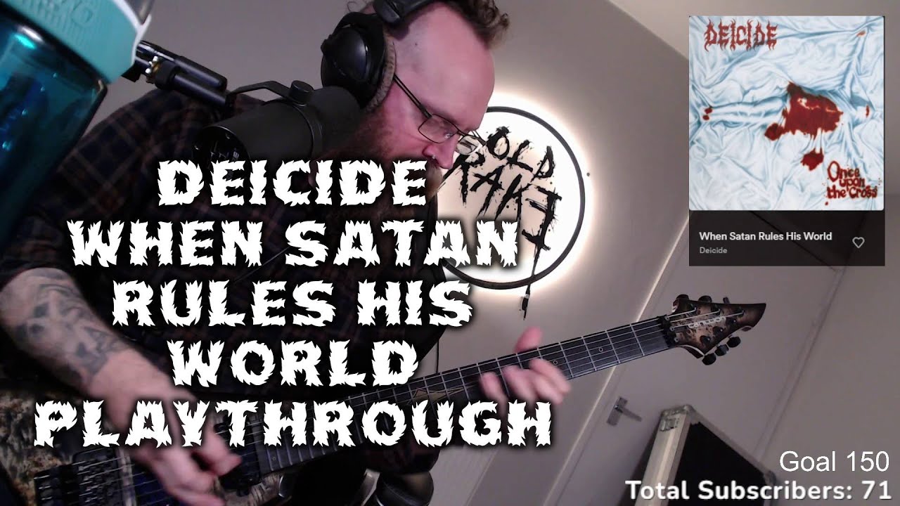DEICIDE When Satan Rules His World Playthrough