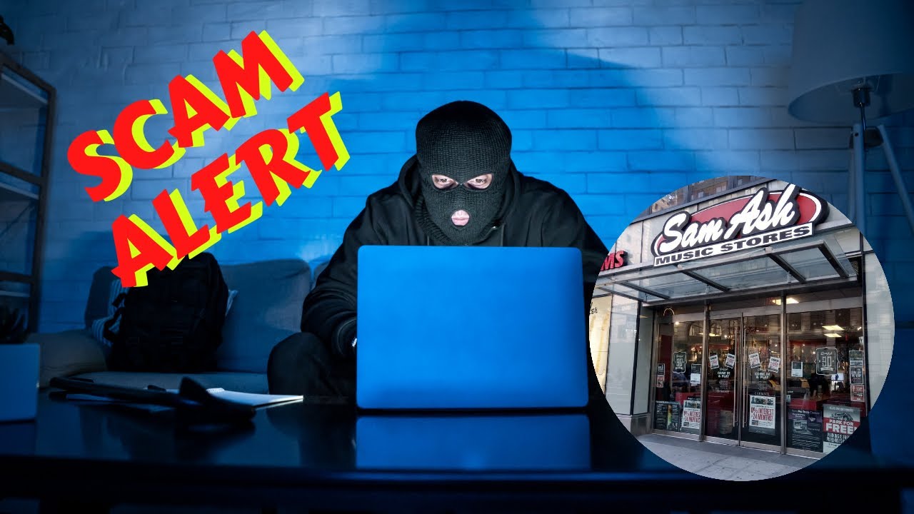 Warning: Sam Ash Music Closing Scams Exposed