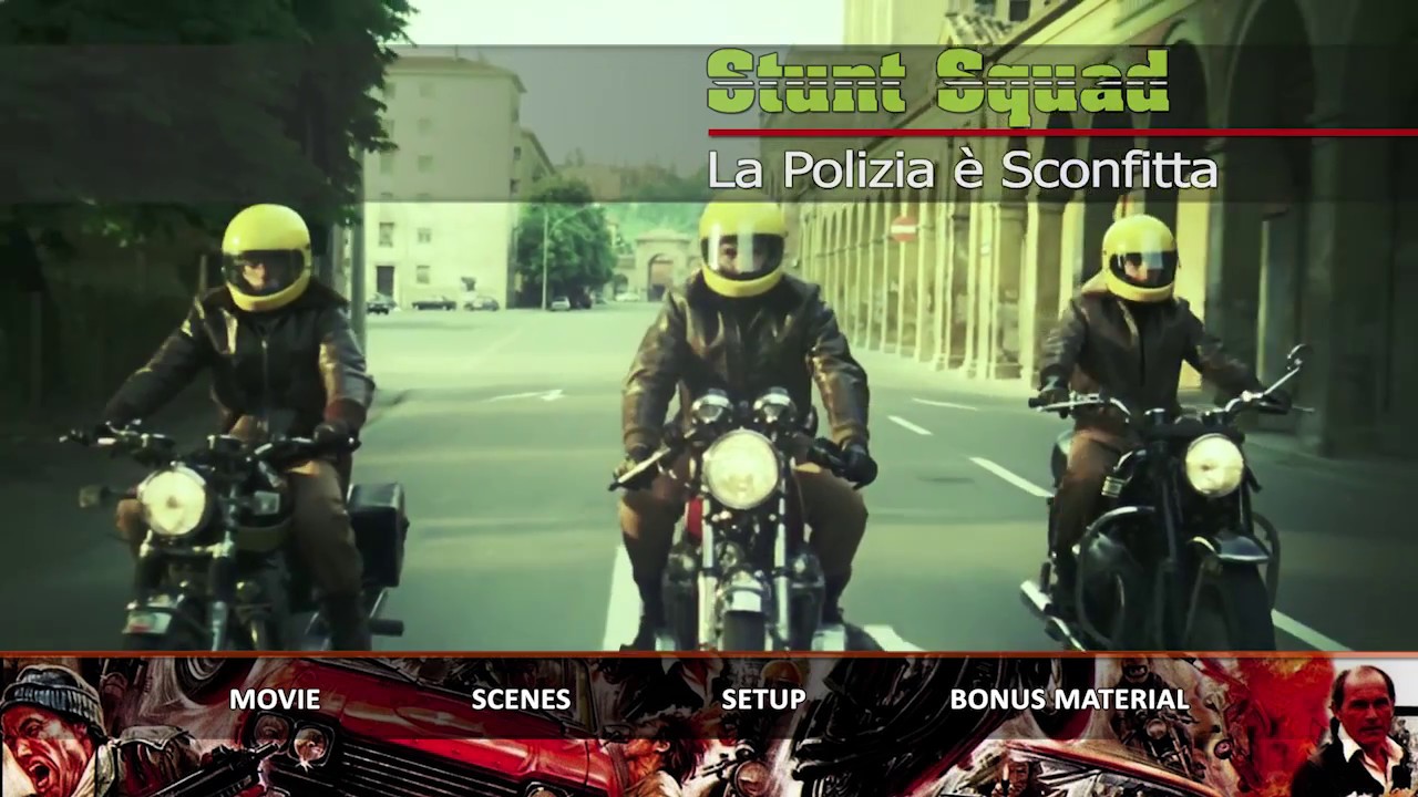 STUNT SQUAD  (La polizia è sconfitta)  music by Stelvio Cipriani- BR Main Menu