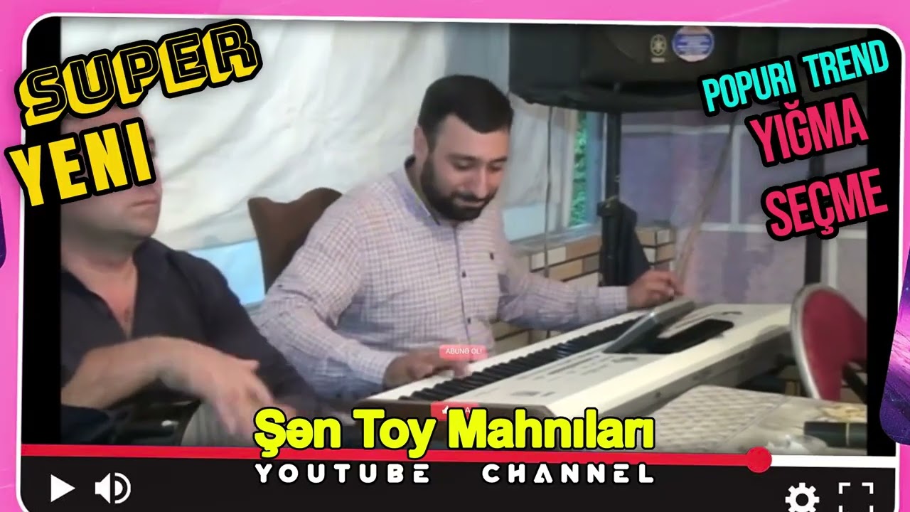 Super Trend Yigma Şen Toy Mahnilar   yeni trend popuri seçme yigam sen toy  mahnilari   Yeni Nefes
